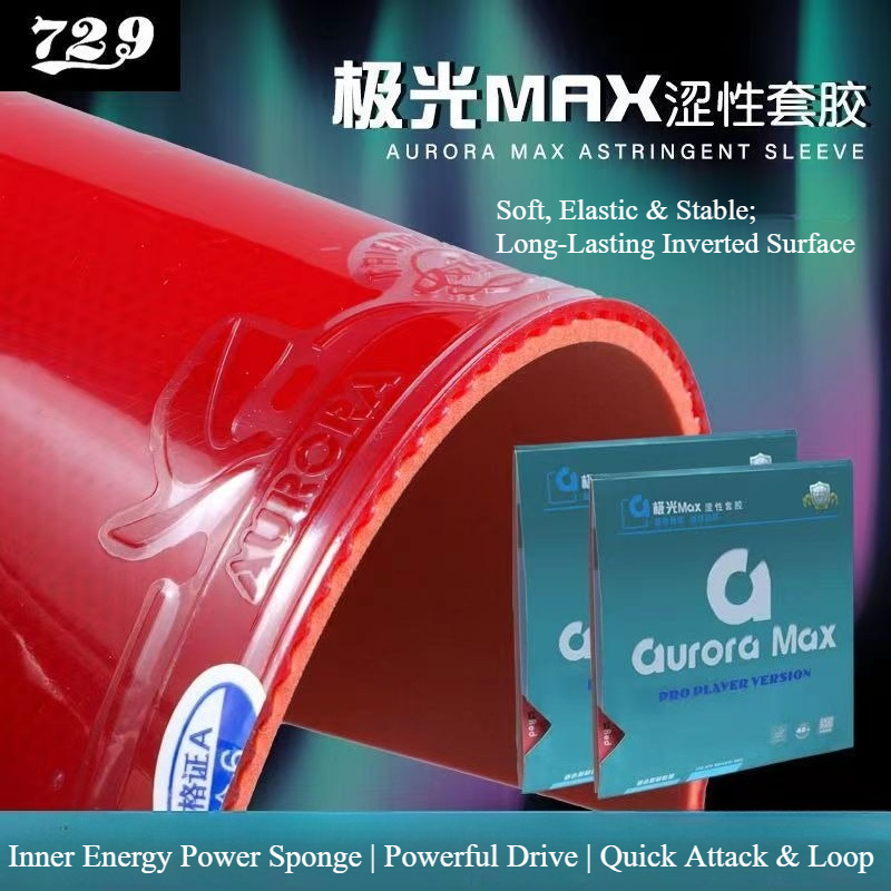 Table Tennis Rubber - 729 Friendship Aurora Max Table Tennis